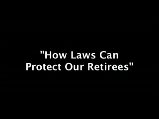 Laws: Can Protect Our Retirees