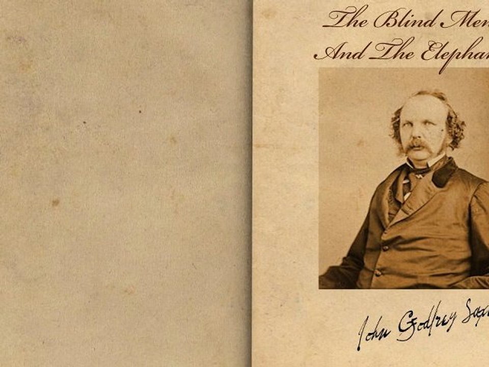 The Blind Men And The Elephant By John Godfrey Saxe - Poetry Reading -  Video Dailymotion