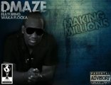 Dmaze featuring Waka Flocka 