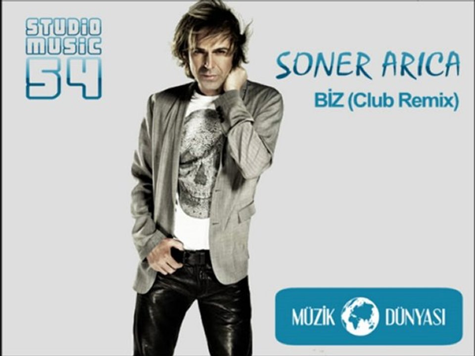 Soner Arıca - Biz (Club Remix)
