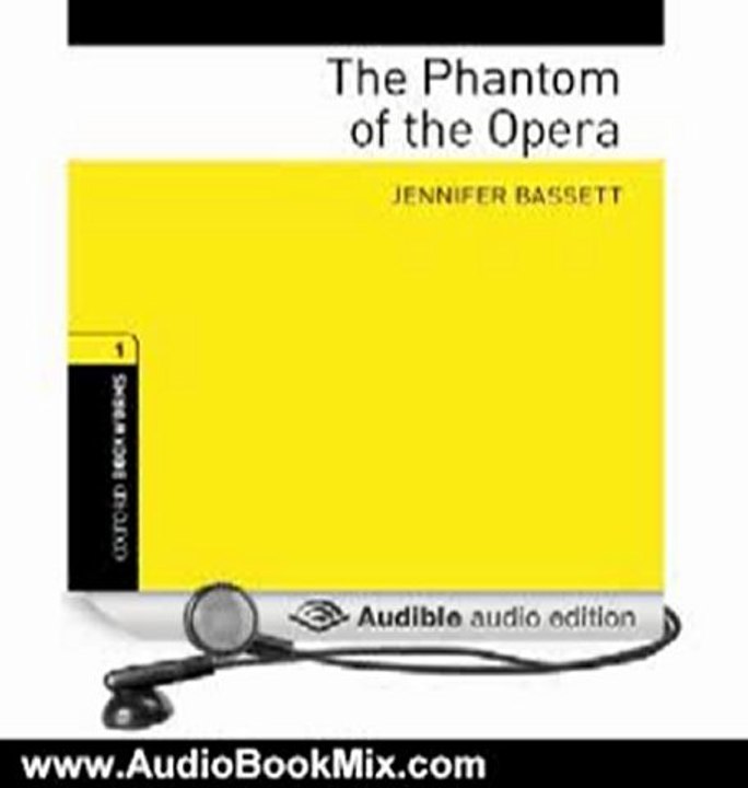 Audio Book Review: The Phantom of the Opera by Jennifer Bassett (Author), Siriol Jenkins (Narrator)