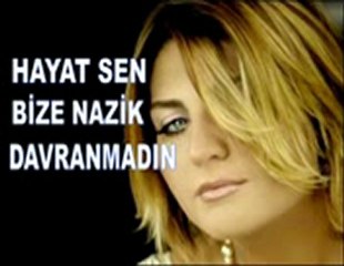 SİBEL CAN - HAYAT SEN BİZE NAZİK DAVRANMADIN - YouTube Seslikeyifci.com Seslisuperiz.net Seslikeyifci Seslisuperiz