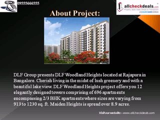 DLF Woodland Heights @ 09555666555