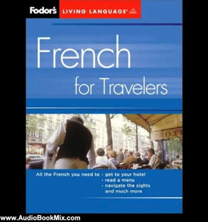 Audio Book Review: Fodor's French for Travelers by Living Language (Author)