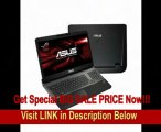 ASUS G75VW-RS72 i7-3610QM 3.3GHz GTX 670M 12GB RAM 750GB 7200RPM HDD DVD REVIEW