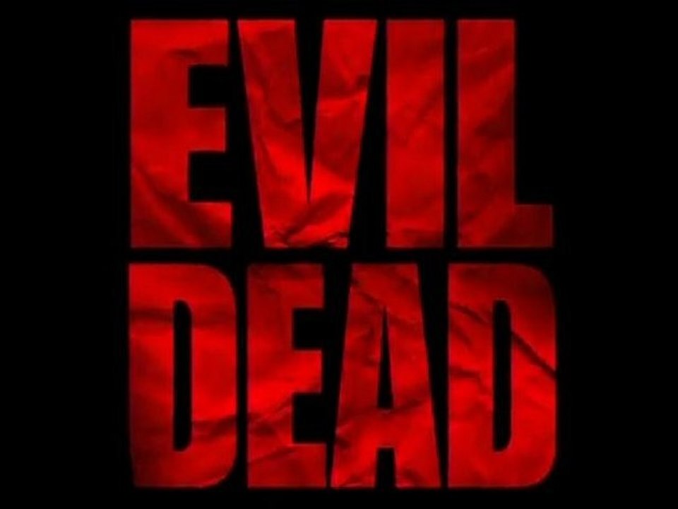 Evil Dead - Sam Raimi