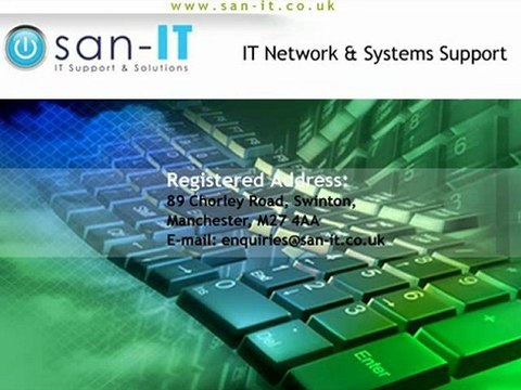 SAN-IT - A Professional IT Support Services Provider Company in Cheshire