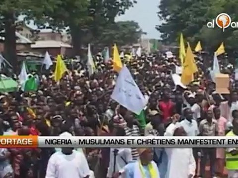 Nigeria : Musulmans et chrétiens manifestent ensemble