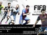 How to Unlock FIFA 13 Ultimate Team Gold Packs DLC For Free!!