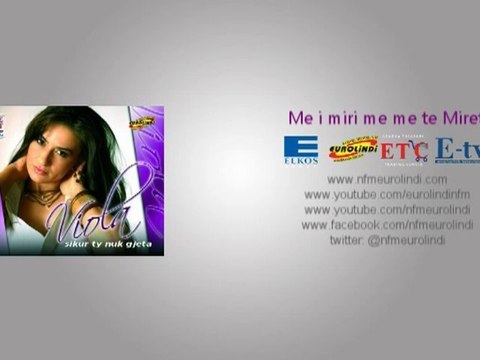 Viola - Sikur ty nuk gjeta (Eurolindi & ETC)