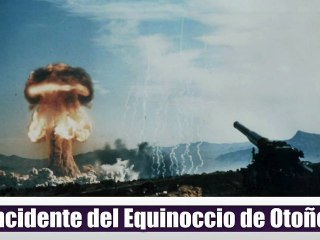 Incidente del Equinoccio de Otoño, el día que pudo ser el Fin del Mundo