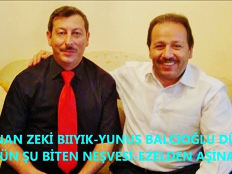 ADNAN ZEKİ BIYIK-YUNUS BALCIOĞLU DÜETİ-ÖMRÜN ŞU BİTEN NEŞVESİ