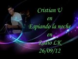 @Cris__U en Espiando la noche en Radio Lk 26/9