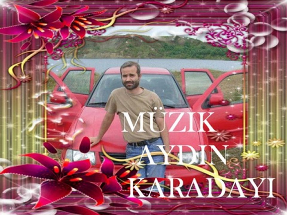 MÜZİK AYDIN KARADAYI.