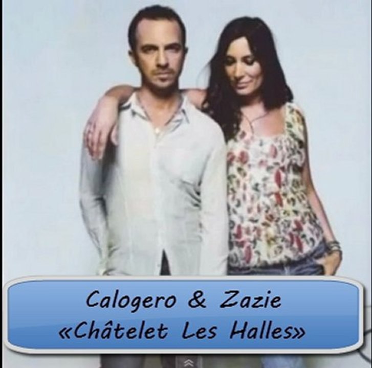 AUDIO / Zazie & Calogero - "Châtele-Les-Halles / Made In Zazie