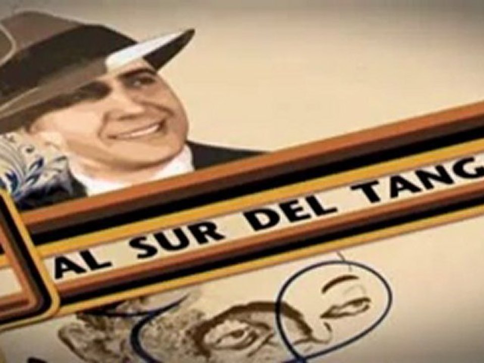 CARLOS GARDEL - AL SUR DEL TANGO - DOCUMENTAL
