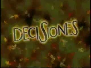 Programa Decisiones (2ª parte)