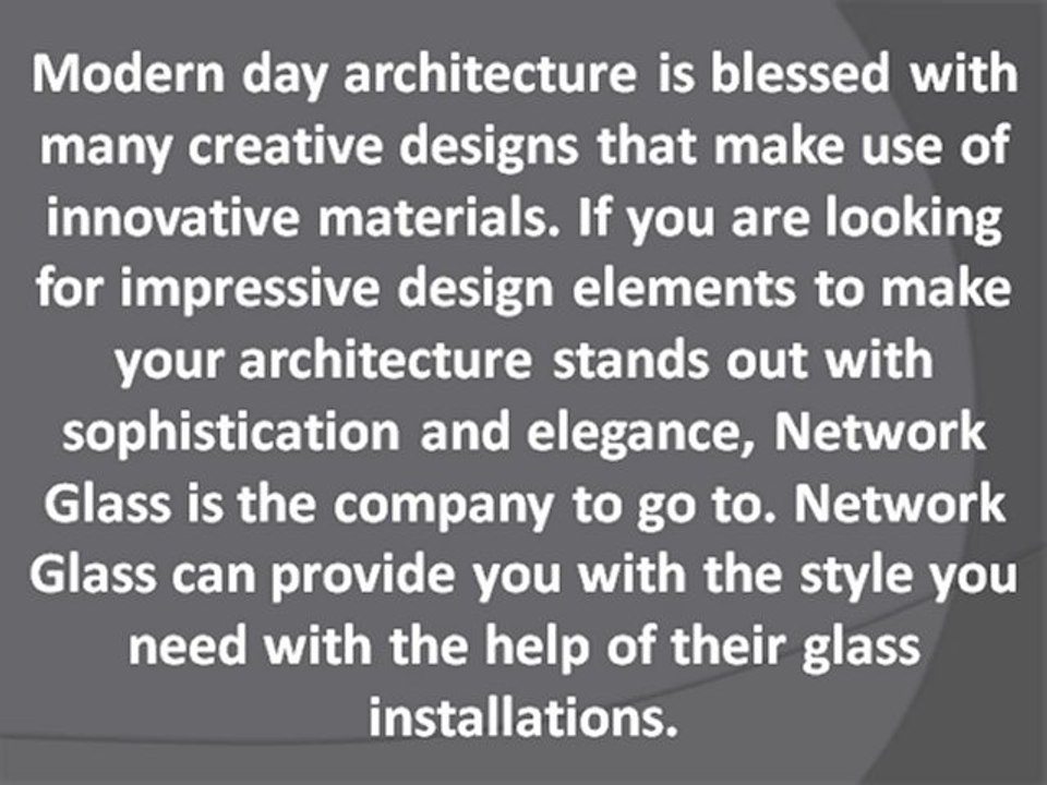 Why Choose Network Glass