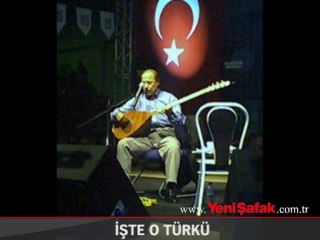 işte o türkü