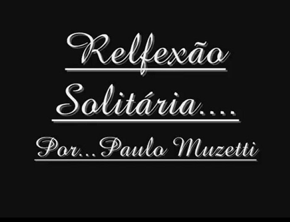 Reflexão by Paulo Muzetti