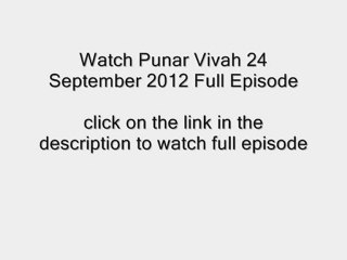Watch Punar Vivah 27 September 2012 Full Episode 27-09-2012