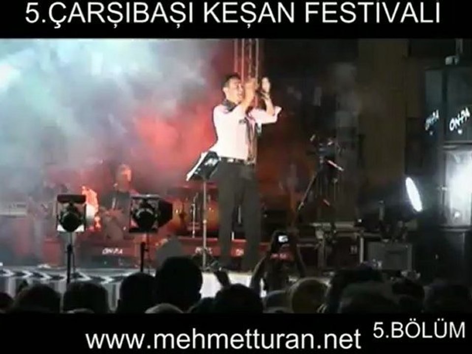5.ÇARŞIBAŞI KEŞAN FESTİVALİ 5.BÖLÜM