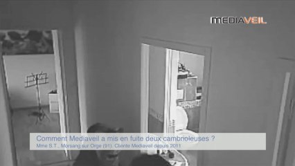 Témoignage : comment Mediaveil a mis en fuite 2 cambrioleuses avec arrestation par la police ?