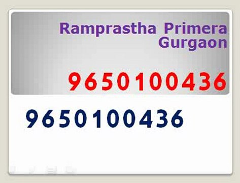 Ramprastha Primera 9650100436 Ramprastha Primera Gurgaon, Go