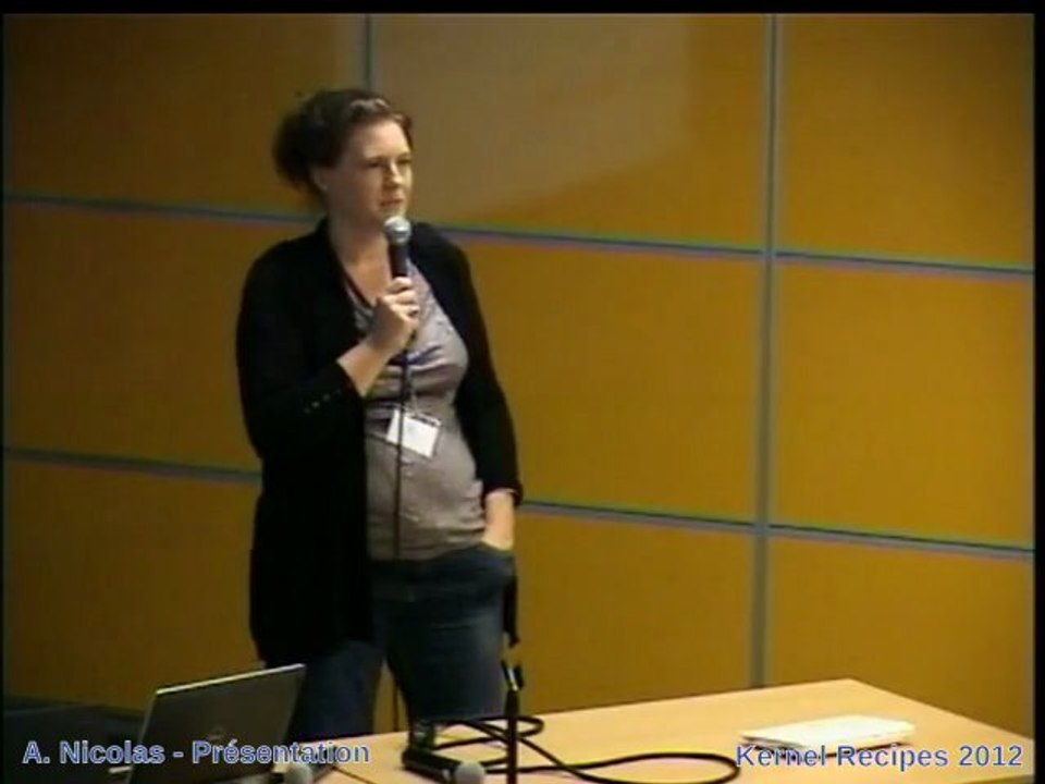 Présentation de la journée - Anne Nicolas - Kernel Recipes '12