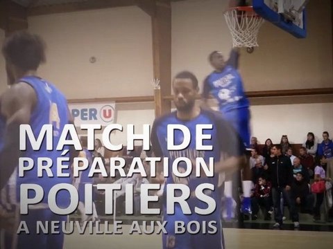 Résumé - Match de Préparation contre Poitiers à Neuville aux Bois