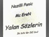 Mc Eren -YalaN SözleriN-2oı2-Nazilli Panic-