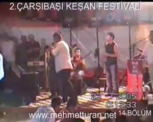 2.ÇARŞIBAŞI KEŞAN FESTİVALİ 14.BÖLÜM