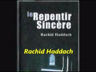 2. Le Repentir Sincère - {conférence du frère Rachid Haddach}