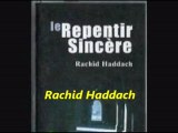 1. Le Repentir Sincère - {conférence du frère Rachid Haddach}