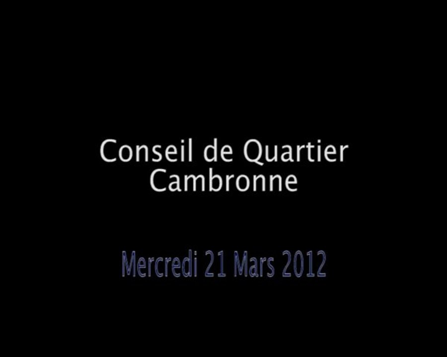 Conseil de Quartier  Cambronne du 21/03/12