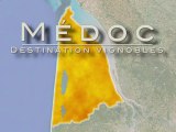 DESTINATION MEDOC : Le Médoc, LA destination vignobles !