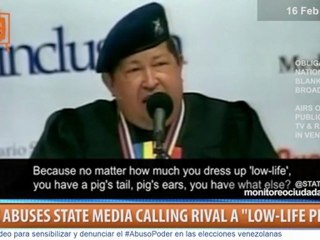 Chávez calls rival "low-life pig", abusing State TV in campaign