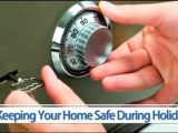 Keeping Your Home Safe During Holidays and Vacations