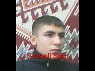 Silvanli sido seni kalbime gömdüm