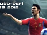 (Vidéo Défi N°1) Pes 2012