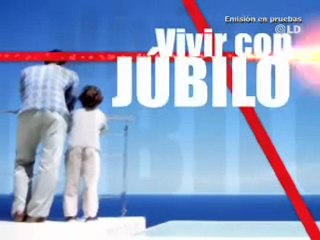 Vivir con Júbilo - 22/01/07