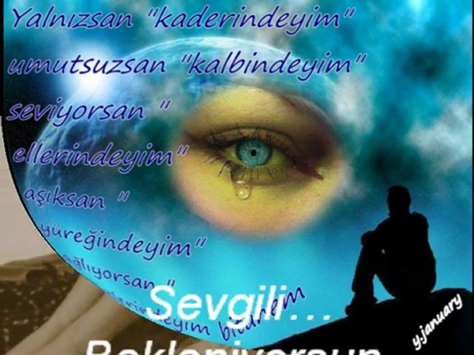 Şimdi uzaklardasın hayaellerdesin rüyalardasın(Acı Hayat Hüzünlü ) (Y.JANUARY )