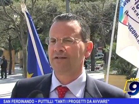 San Ferdinando | Puttilli: Tanti progetti da avviare