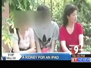 Chinese teenager sells kidney to buy iPad 2