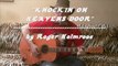 KNOCKIN` ON HEAVENS DOOR  (Dylan cover) by Roger Holmroos