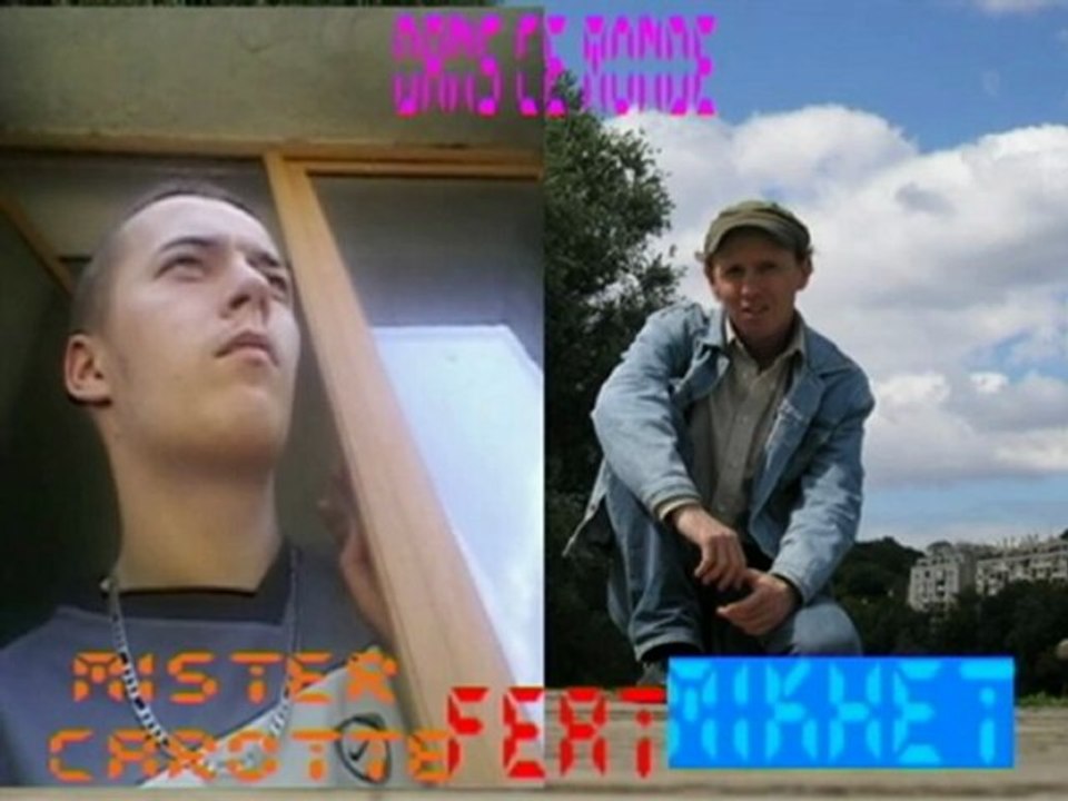 Mister carotte feat Mikhet