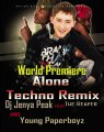 Alone Techno Remix - Dj Jenya Peak ft The Reaper and Young Paperboyz
