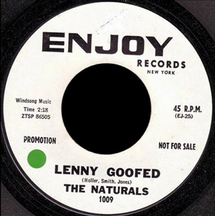 The Naturals - Lenny Goofed - ENJOY 1009 DJ.
