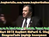 Orman ve Su İşleri Bakanı Eroğlu'nun konuşması-24 Mart 2012 Bayburt