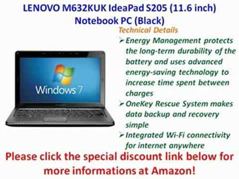 LENOVO M632KUK IdeaPad S205 (11.6 inch) Notebook PC AMD Dual Core (E350) 1.6GHz 2GB 320GB Best Price